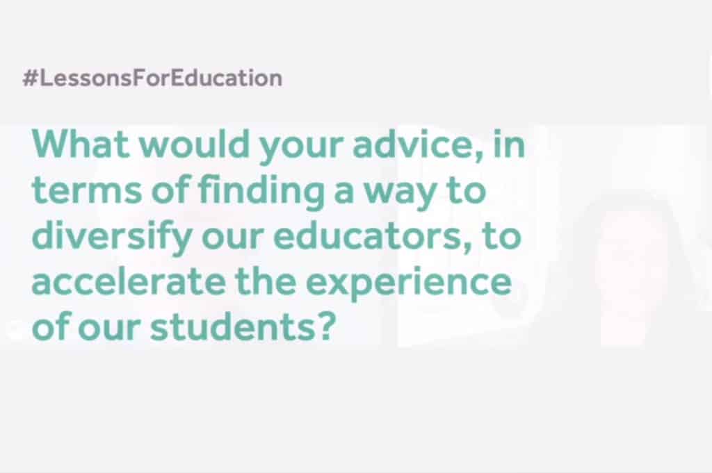 #LessonsForEducation: How can England diversify our educators at every level to understand the experience of our students?