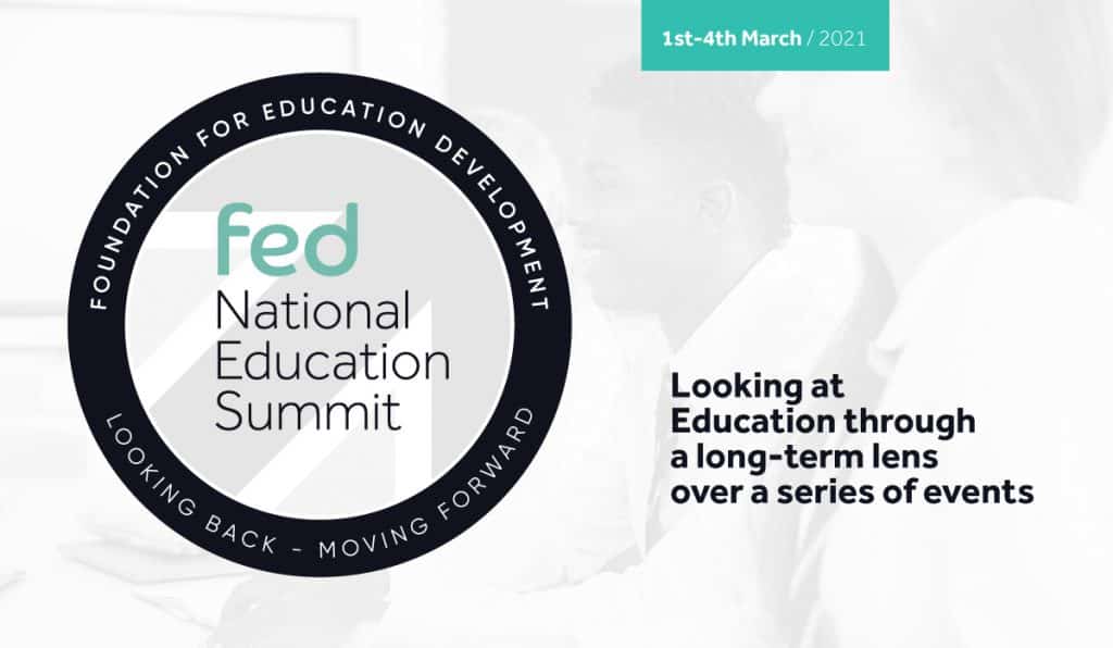 Key Speakers Announced for FED National Education Summit. Monday 1st March - Thursday 4th March